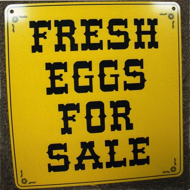 "Fresh Eggs for Sale" Sign Cackle Hatchery