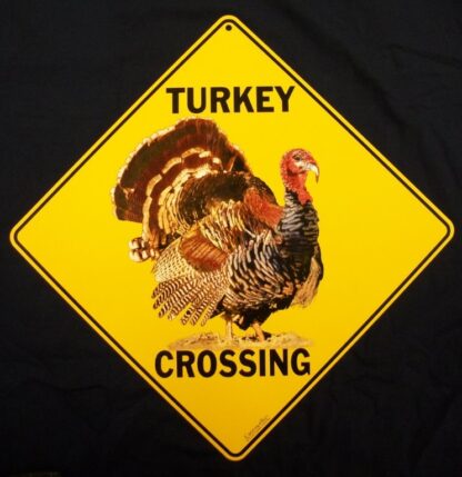 Turkey Crossing Sign