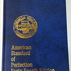 American Standard of Perfection from American Poultry Association