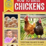 How To Raise Chickens Book Cover