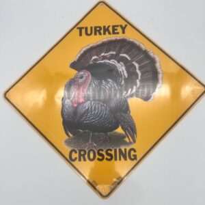 Turkey Crossing Sign