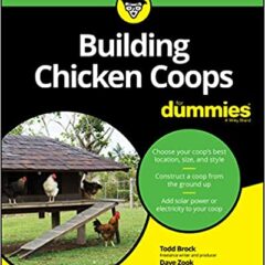 Building Chicken Coops for Dummies