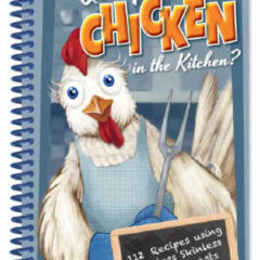 Are You Chicken in the Kitchen