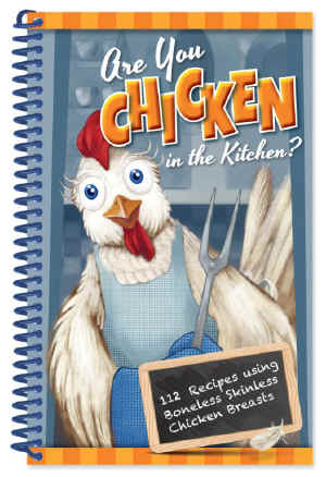 Are You Chicken in the Kitchen