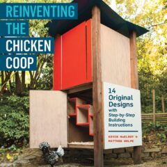 Reinventing the Chicken Coop