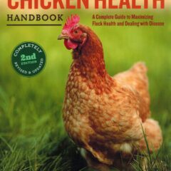 The Chicken Health Handbook by Gail Damerow-0