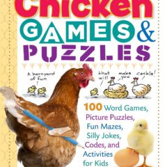 Chicken Games & Puzzles by Patrick Merrell and Helene Hovanec