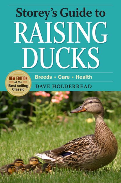 Storey's Guide to Raising Ducks by Dave Holderread