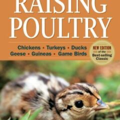 Storey's Guide to Raising Poultry by Glen Davis