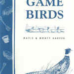 Raising Game Birds by Mavis A Monty Harper
