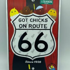 Got Chicks® on Route 66 Sign
